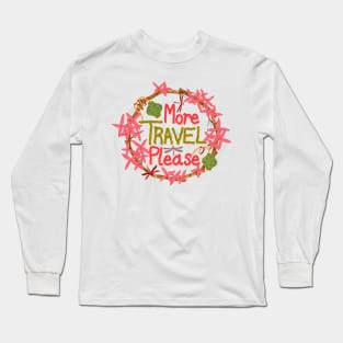 More travel, please quote with bamboo, jungle geranium, lanterns and red damselflies - pink and green Long Sleeve T-Shirt